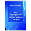 Spor Hizmetlerinde Yerelleme zerine Ynetici Grleri Ahmet Ylmaz Albayrak Akademisyen Kitabevi