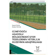 Gneydou Anadolu Blgesindeki Spor Tesislerinin Yeterlilik Dzeyinin Aratrlmas Akademisyen Kitabevi