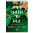 Evelyn Hugonun Yedi Kocas Taylor Jenkins Reid Yabanc Yaynevi