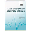 Salk Kurumlarnda rgtsel Ballk Eitim Yaynevi