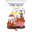 Fare Okulu Geziye kyor Agnes Mathieu Daude Tekir Kitap