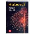 Haberci Yaln Kk Mzrak Yaynclk
