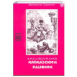 Kavkazskiy Plennik Lev Nikolayevi Tolstoy Multilingual Yabanc Dil Yaynlar