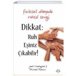 Dikkat Ruh Einiz kabilir Meta Yaynlar