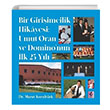 Bir Giriimcilik Hikayesi Umut Oran ve Dominonun lk 25 Yl Murat Koraltrk Efil Yaynevi