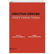 Umuttan ke 2000li Yllarda Trkiye Karahan Kitabevi