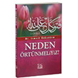 Neden rtnmeliyiz smail Mukaddem Menhec Yaynlar