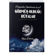 Peygamber Efendimizin (s.a.v) Grm Olduu Ryalar Menhec Yaynlar