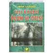 Ecel Kyamet lm ve tesi (lm 002) mam Gazali Merve Yaynlar
