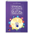 Siyasal İletişimin Dijital Dönüşümü Başak Solmaz Litera Türk