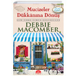 Mucizeler Dkkanna Dn Debbie Macomber Mart Yaynlar