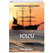 Yolcu Gamze Nur Karadeniz Uyan Yaynevi