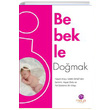 Bebekle Domak Saba Deniz Maya Kitap