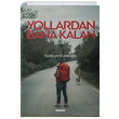 Yollardan Bana Kalan Furkan Kumkaya Deiim Yaynlar