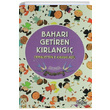 Bahar Getiren Krlang Cemalettin E. Kavaklgil Maske Kitap
