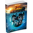 Bir l 7 Mezar Tolga alayan Mahzen Yaynclk