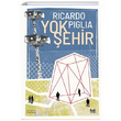 Yok ehir Ricardo Piglia Delidolu