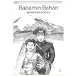 Babamn Bahar ener Kzldoan Cinius Yaynlar