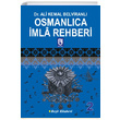 Osmanlca mla Rehberi 2 Ali Kemal Belviranl Marifet Yaynlar