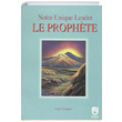 Notre Unique Leader Le Prophete Yusuf zaslan Marifet Yaynlar