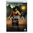 Akhira Kyamet Vakti Metin Keke Morena Yaynevi