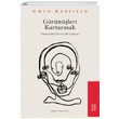 Grnleri Kurtarmak Owen Barfield Ketebe Yaynlar