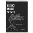 Beinci Melei Sevmek Kaan Gaziolu topya Yaynevi