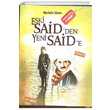 Eski Saidden Yeni Saide Mustafa Szen LP Akademi Yaynlar