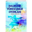 Balkesir Yresi Halk Oyunlar Berkan Karagz Gece Akademi