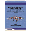 Beden Eitimi retmeni ve Sporcu renciler Arasndaki letiimin Sportif Baar Motivasyonuyla likisi Mehmet Veysi Bora Efe Akademi Yaynlar