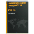 Hn Prsyar Der Bare Demokrasiye de iyar sa Lis Basn Yayn