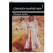 iroken Bapire Min Hsniye Aydn Lis Basn Yayn
