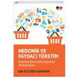 Hedonik ve Faydac Tketim Eda Sezerer Albayrak Litera Trk
