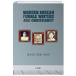 Modern Korean Female Writers and Christianity Jung Suk Yoo Likya