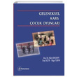 Geleneksel Kars ocuk Oyunlar Fenomen Yaynclk