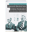 Osmanl Devletinin k Nedenleri Tccarzade brahim Hilmi raan Libra Yaynlar