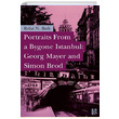 Portraits From a Bygone stanbul Georg Mayer and Simon Brod Rfat N. Bali Libra Yaynlar