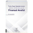 Trk Reel Sektrnn 2002 2016 Dnemi Finansal Analizi Arzu ahin Akademisyen Kitabevi