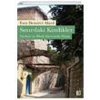 Snrdaki Kimlikler Esra D. Akyol Libra Yaynlar