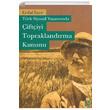 Trk Siyasal Yaamnda iftiyi Topraklandrma Kanunu Erdal nce Libra Yaynlar