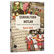 Osmanldan Notlar Mehdi Kara Herdem Kitap