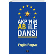 AKPnin AB ile Dans Ergn Poyraz leri Yaynlar