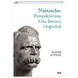 Nietzsche Perspektivizm G stenci Doruluk Soner Soysal Say Yaynlar