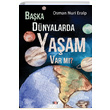 Baka Dnyalarda Yaam Var m Osman Nuri Eralp Say Yaynlar