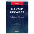 Haksz Rekabet ve Rekabet Yasa Sekin Yaynevi