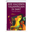 Bir Kadnn Yaamndan 24 Saat Stefan Zweig Girdap Kitap
