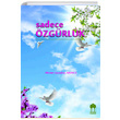 Sadece zgrlk Ahmet Gndz Aknc Bursa Akademi