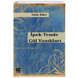 pek Tende Gl Yanklar Sdk Bakr Lakin Yaynlar