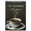 Yorgunluk Kahvesi Meral zgr Lain Yaynevi