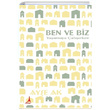 Ben ve Biz Aye Ak Alter Yaynclk
